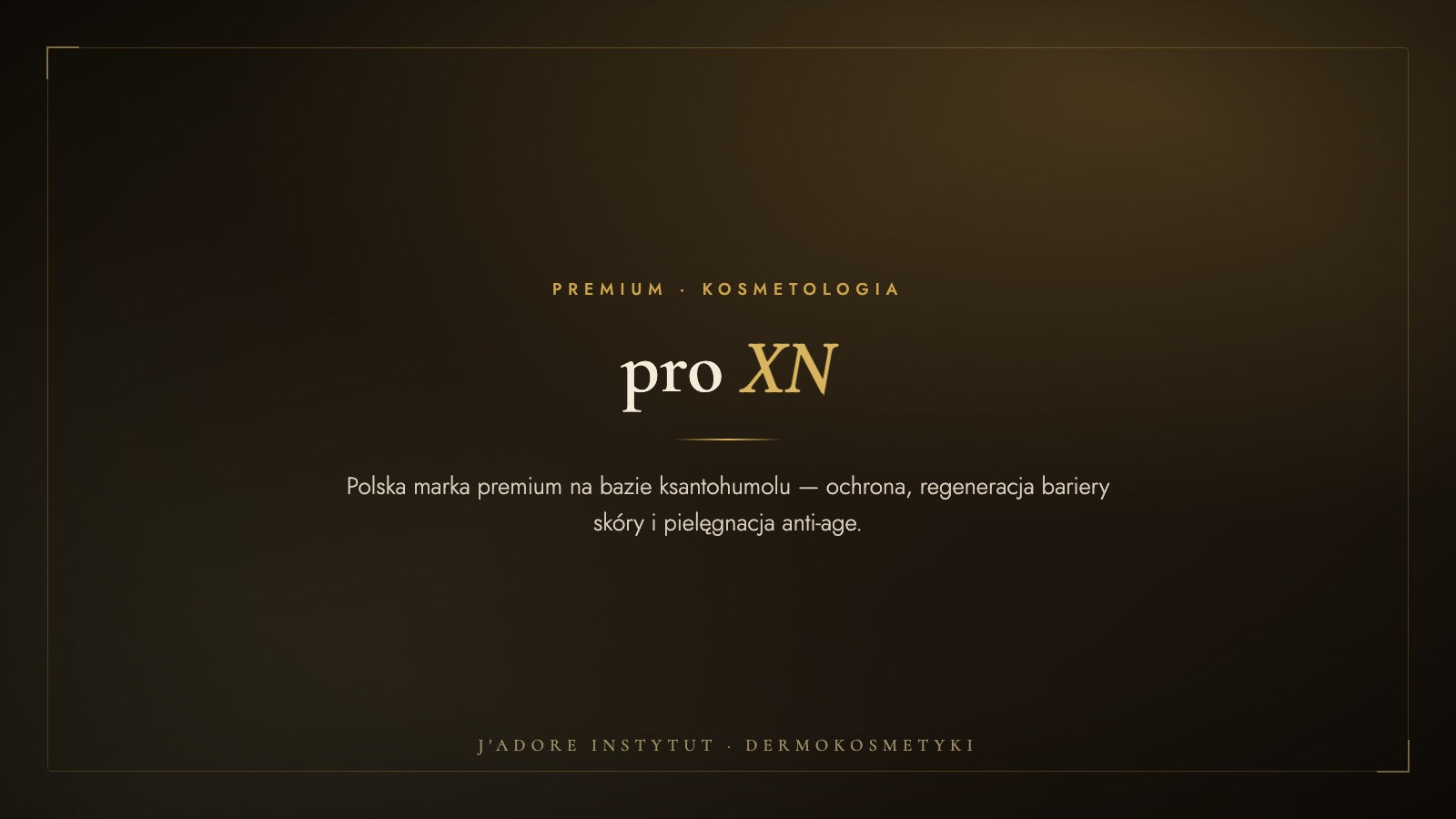 pro XN — dermokosmetyki premium; baner marki