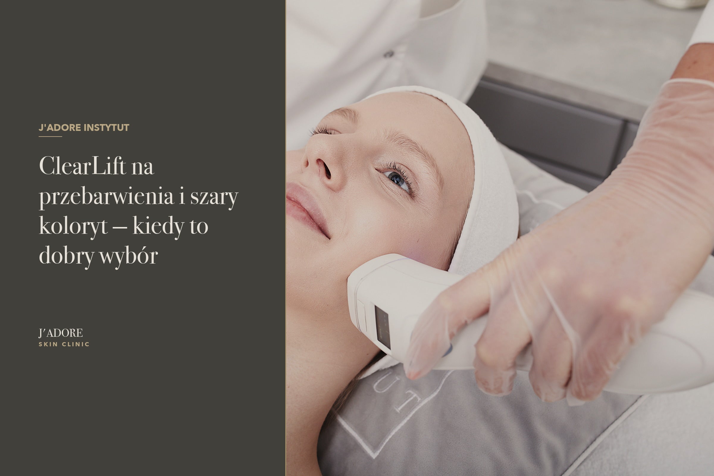 ClearLift na przebarwienia i szary koloryt — kiedy to dobry wybór
