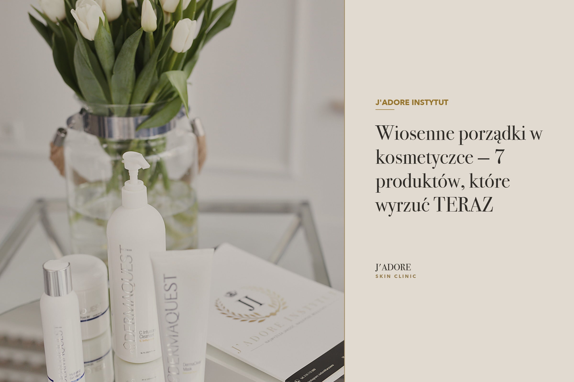 Wiosenne porządki w kosmetyczce — 7 produktów, które wyrzuć TERAZ