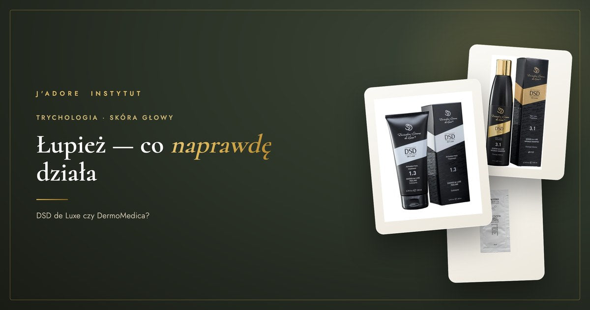 Łupież — co naprawdę działa i jak wybrać: DSD de Luxe czy DermoMedica