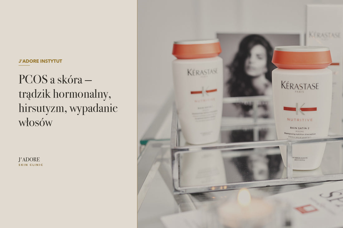 PCOS a skóra — trądzik hormonalny, hirsutyzm, wypadanie włosów