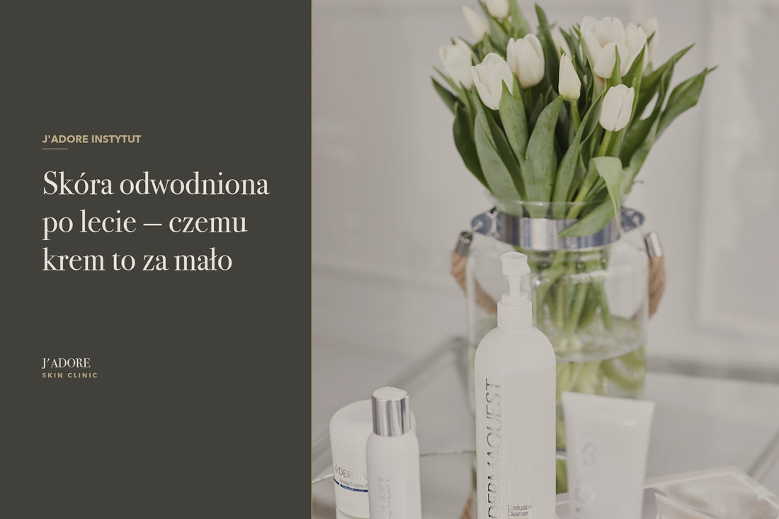 Skóra odwodniona po lecie — czemu krem to za mało