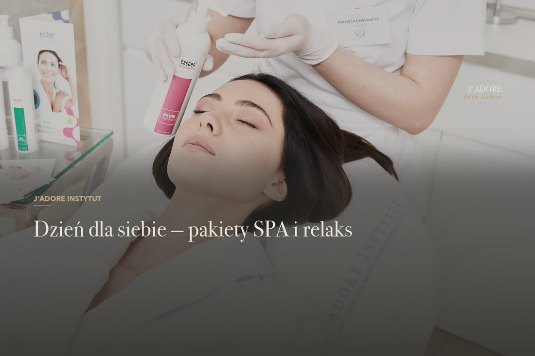 Dzień dla siebie — pakiety SPA i relaks