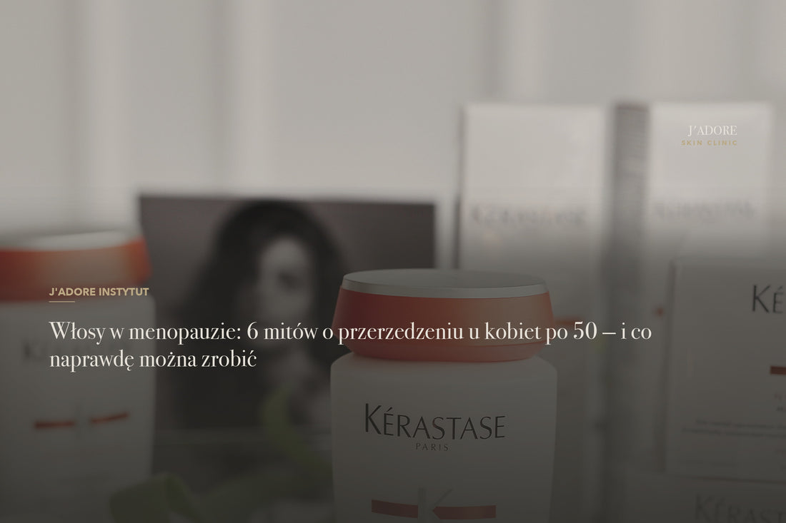 Włosy w menopauzie: 6 mitów o przerzedzeniu u kobiet po 50 — i co naprawdę można zrobić
