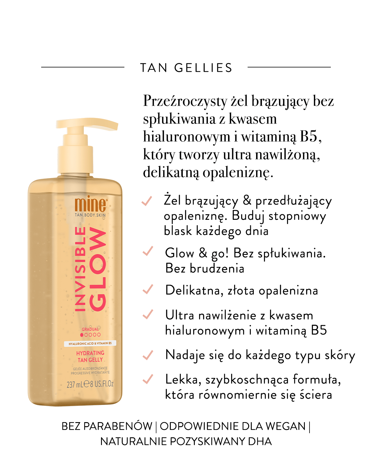 MineTan Invisible Glow Gradual — Galaretka Brązująca 237 ml — ujęcie 2