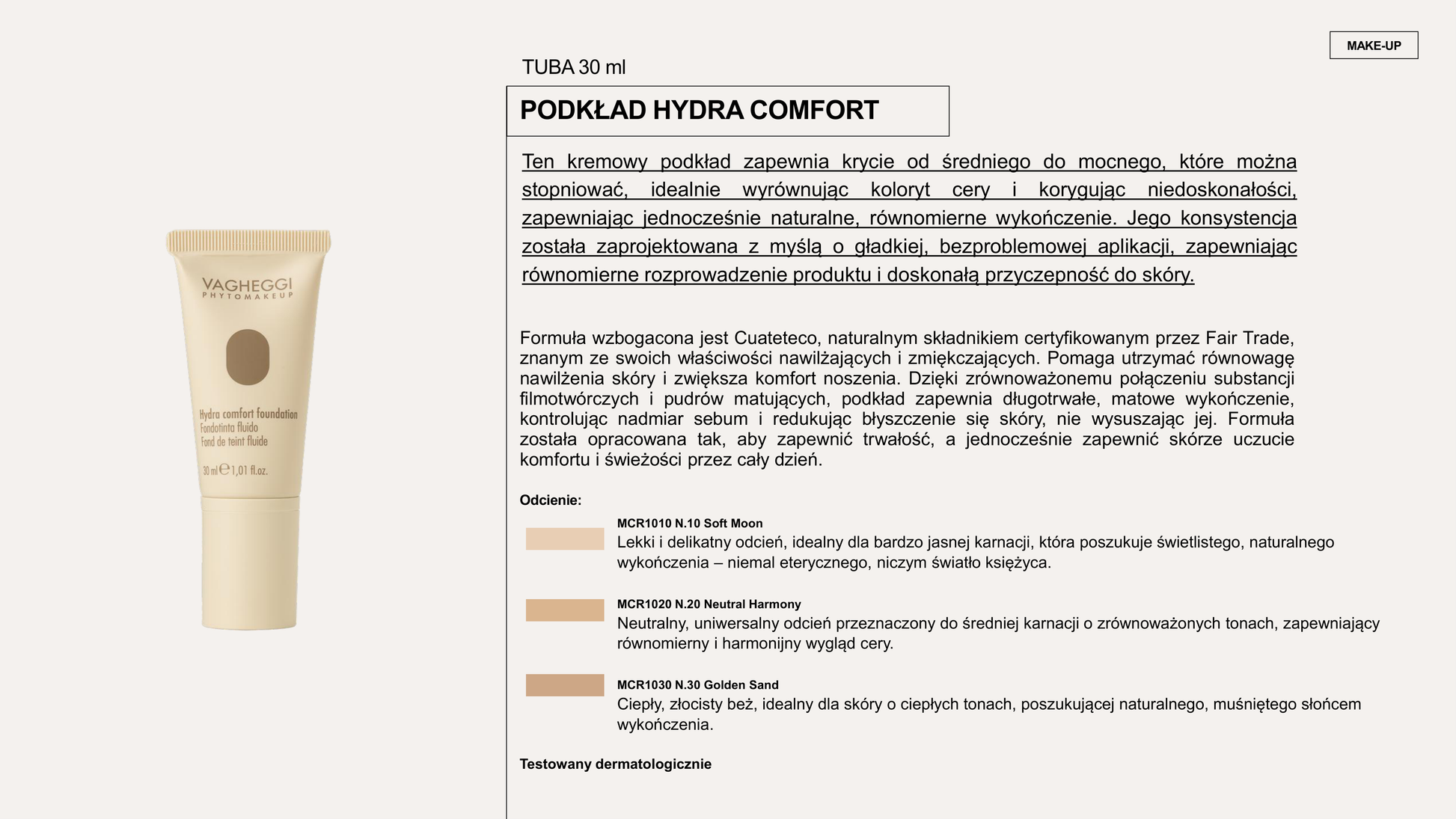 Vagheggi Makeup — Hydra Comfort Podkład N.10 30 ml — Vagheggi | J'ADORE Instytut Sklep