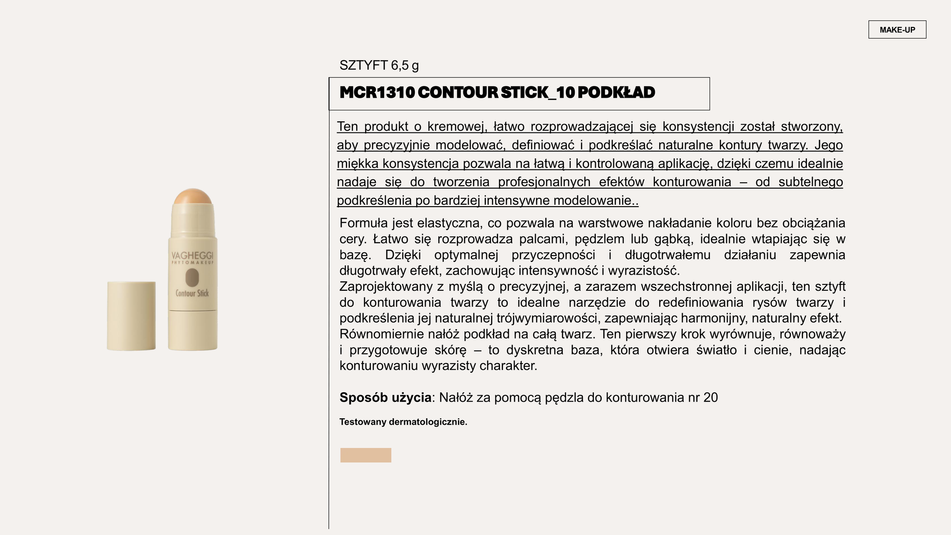 Vagheggi Makeup — Kontur STICK 10 Podkład 6,5 gr — Vagheggi | J'ADORE Instytut Sklep
