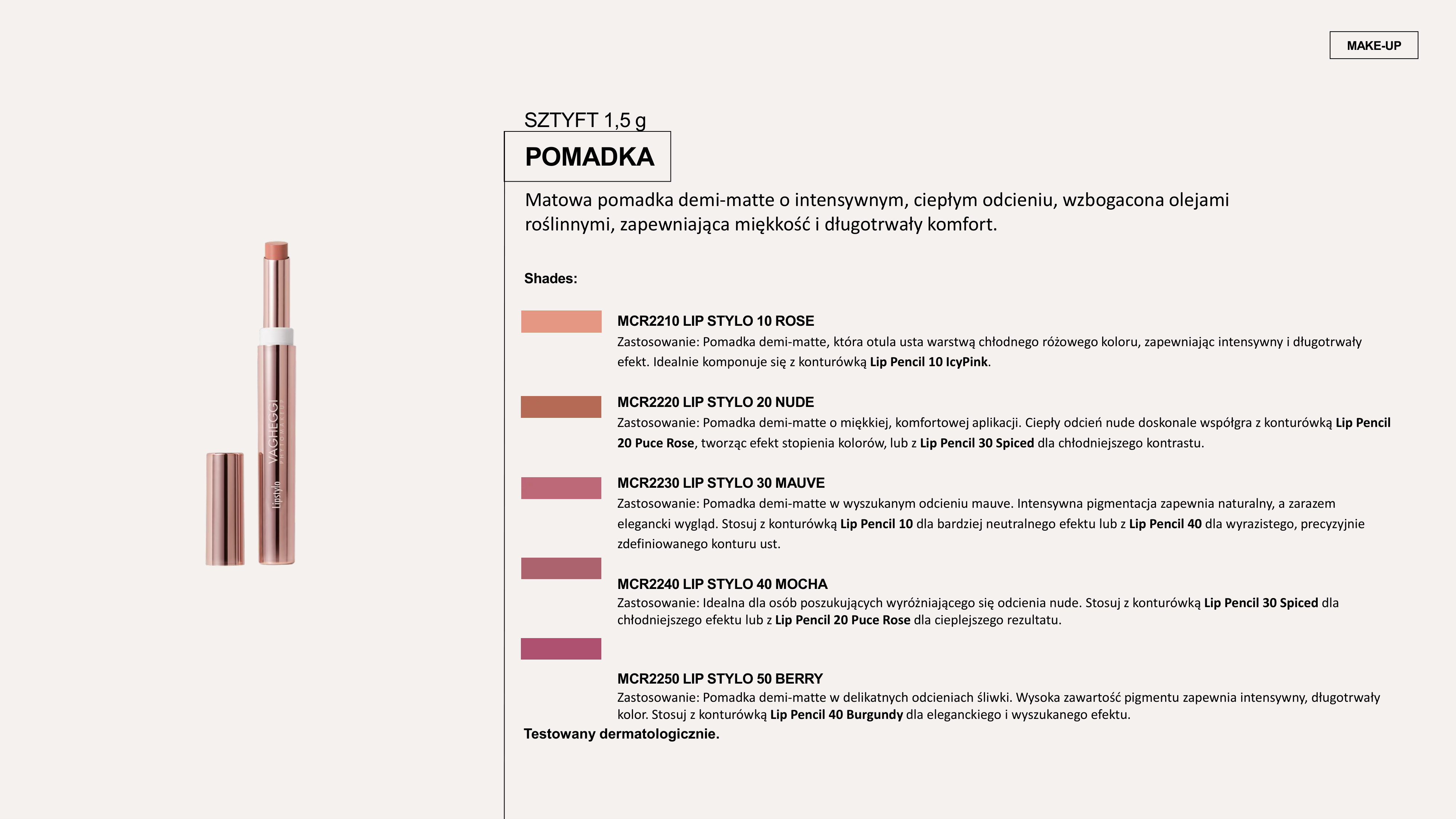 Vagheggi Makeup — Pomadka N.10 ROSE 1,5 gr — Vagheggi | J'ADORE Instytut Sklep
